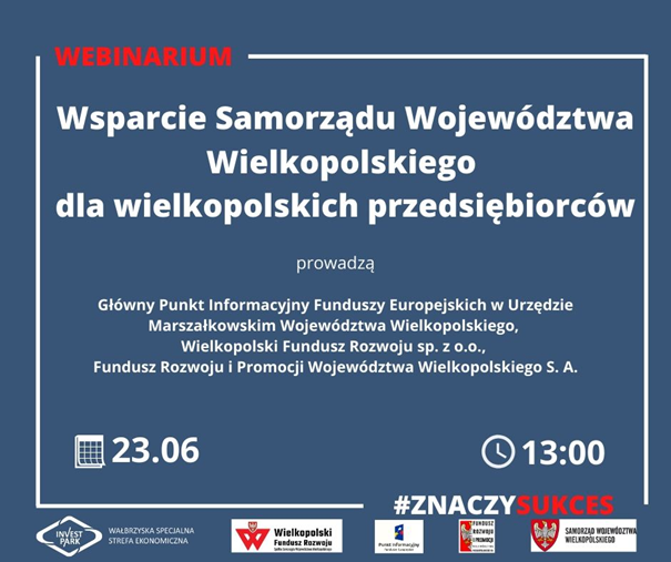 Webinarium - Wsparcie Samorzdu Wojewdztwa Wielkopolskiego dla wielkopolskich przedsibiorcw